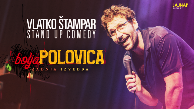 Promotional poster for Vlatko Štampar’s “Bolja polovica” stand-up show at Hrvatski dom Vukovar